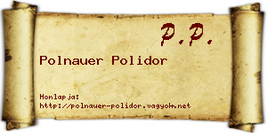 Polnauer Polidor névjegykártya